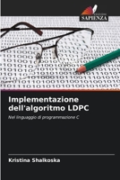 Implementazione dell'algoritmo LDPC (Italian Edition) 6208864542 Book Cover