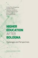 Higher Education After Bologna: Challenges and Perspectives 9892616197 Book Cover