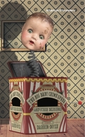 The Big Baby Crime Spree and Other Delusions 1950066061 Book Cover
