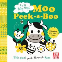 Moo Peek-a-Boo: A board book with giant peek-through flaps (First Baby Days) 1526380374 Book Cover