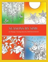 Seasons by Simi: An Art Therapy book of the Four Seasons 1975616480 Book Cover