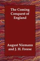 The Coming Conquest of England 1517717418 Book Cover
