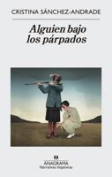 Alguien Bajo Los Parpados 8433998366 Book Cover