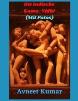 Die Indische Kama-Vidhi (Mit Fotos) B08FP2PW65 Book Cover