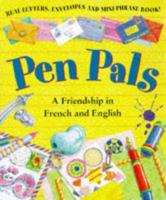Pen Pals: A Friendship in French and English 1874735174 Book Cover