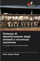 Sistema di identificazione degli animali e sicurezza nazionale (Italian Edition) 663037973X Book Cover