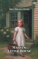 Maida's Little House 937146092X Book Cover