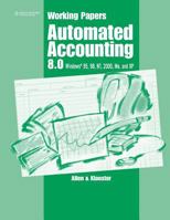 Working Papers for Automated Accounting 8.0 0538435097 Book Cover