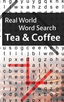 Real World Word Search: Tea & Coffee 1718997310 Book Cover