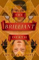 The Brilliant Death 0451478444 Book Cover