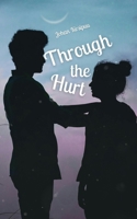 Through the Hurt 991689728X Book Cover