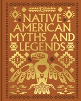 Native American Myths & Legends 1398851760 Book Cover