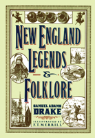 New England Legends and Folklore 155521925X Book Cover