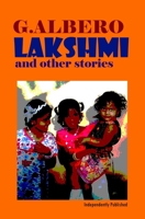 Lakshmi and other stories 1709571535 Book Cover