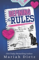 Defining the Rules Anniversary Special Edition B0FD717TZQ Book Cover