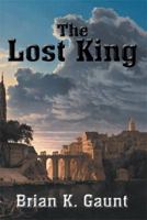The Lost King 1483696863 Book Cover