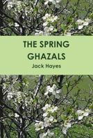 The Spring Ghazals 0557704847 Book Cover