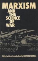 Marxism and the Science of War 0198761139 Book Cover