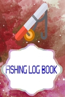 Fishing Log Book Lists: Fishing Data Or Keeping A Fishing Logbook 110 Page Size 6 X 9 Inches Cover Glossy - Trip - Tackle # Idea Standard Prints. B083Y5RXJJ Book Cover