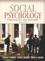 Social Psychology: Unraveling the Mystery 0205332978 Book Cover