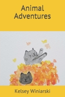 Animal Adventures B08KQSVZXX Book Cover
