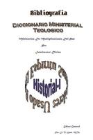 Bibliografia Diccionario Ministerial: Historial -I 1469171244 Book Cover