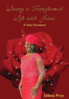 Living a Transformed Life with Jesus 1545631654 Book Cover