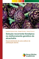 Seleção recorrente fenotípica no melhoramento genético de alcachofra 6202408200 Book Cover