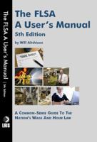 The FLSA: A User's Manual 1880607212 Book Cover
