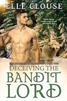 Deceiving the Bandit Lord (Wylderland Chronicles) B0849XBTHD Book Cover