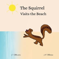 The Squirrel Visits The Beach B0H8MPLKXB Book Cover