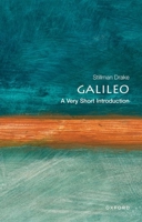 Galileo: A Very Short Introduction (Very Short Introductions) 1402768869 Book Cover