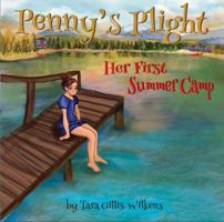 Penny's Plight: Her First Summer Camp 0578489503 Book Cover