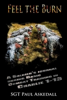 Feel The Burn 0692841490 Book Cover