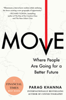 Move: The Forces Uprooting Us and Shaping Humanity's Destiny 1982168978 Book Cover