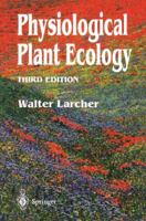 Physiological Plant Ecology 3540581162 Book Cover