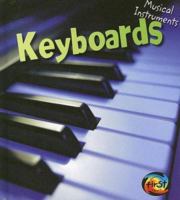 Keyboards (Musical Instruments) 1588102343 Book Cover