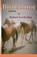 Bitterroot 1977823319 Book Cover