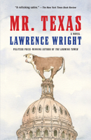 Mr. Texas: A novel 0593685520 Book Cover