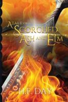 A Tale of Scorched Ash and Elm B0G3YY7XZ8 Book Cover