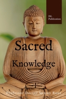 Sacred Knowledge 1637451733 Book Cover