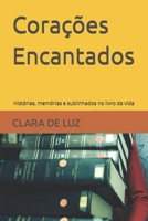 Corações Encantados: Histórias, memórias e sublinhados no livro da vida (Menos de 60 minutos) (Portuguese Edition) B0DPS4GMH4 Book Cover