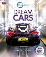 Top Gear: Dream Cars: The Hot 100 1849907811 Book Cover
