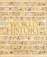 World History: From the Ancient World to the Information Age 1465462406 Book Cover