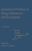 Analytical Profiles of Drug Substances and Excipients, Volume 26 0122608267 Book Cover