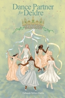 Dance Partner for Deidre 1649571844 Book Cover