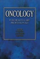 Oncology for Health-Care Professionals 0702126691 Book Cover