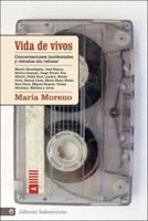 Vida de vivos: Conversaciones incidentales y retratos sin retocar 9500726785 Book Cover