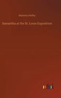 Samantha at the St. Louis Exposition 1514660318 Book Cover