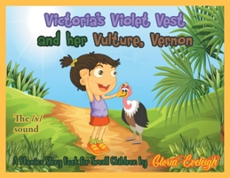 Victoria's Violet Vest and her Vulture, Vernon 1643677209 Book Cover